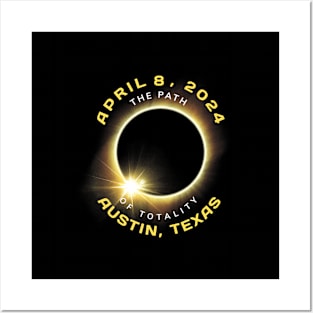 Austin Texas Solar Eclipse Totality April 8 2024 Posters and Art